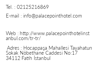 Palace Point Hotel iletiim bilgileri